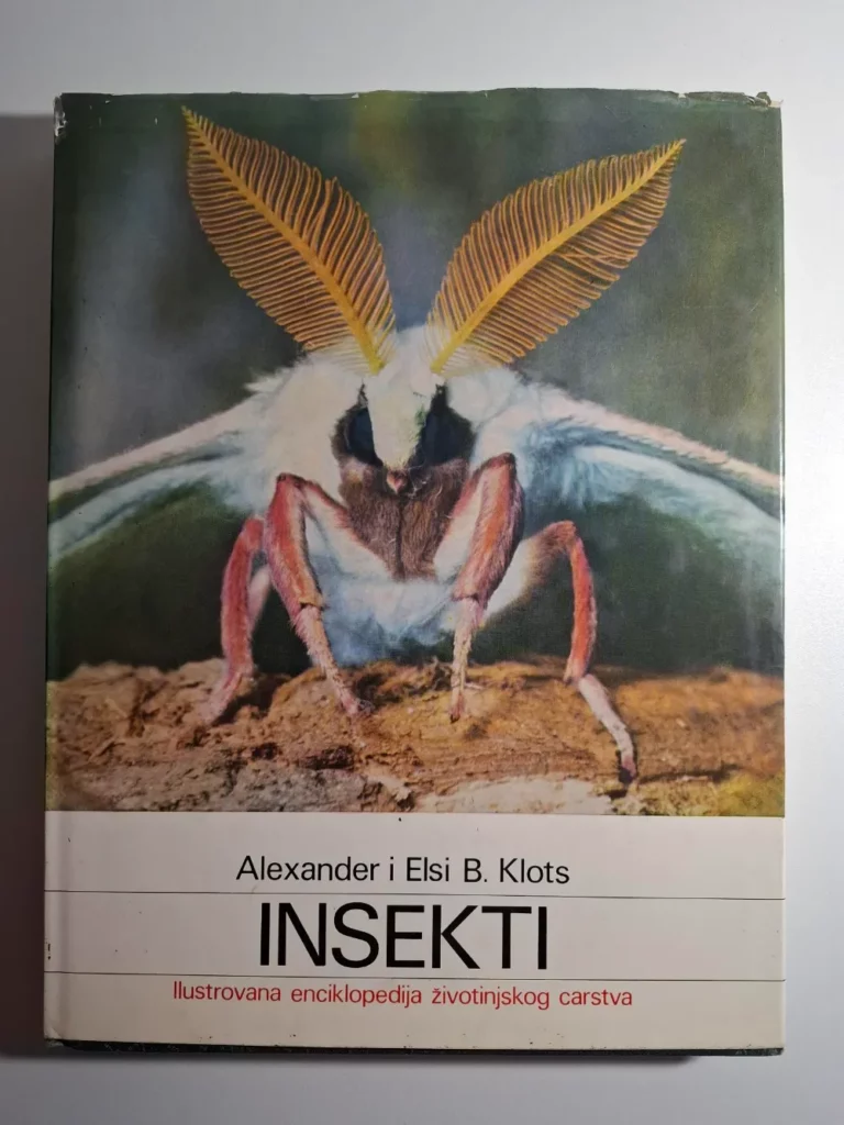INSEKTI - Ilustrovana enciklopedija životinjskog carstva , Alexander B. Klots, Elsie B. Klots