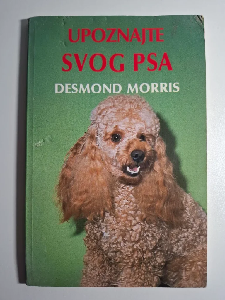 Upoznajte svog psa - Desmond Morris