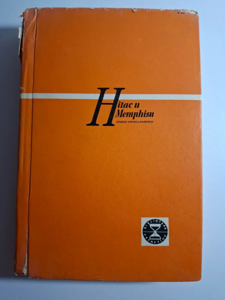 Hitac u Memphisu - Izazov crnoj Americi (Ive Mihovilović aka Spectator - pseudonim)