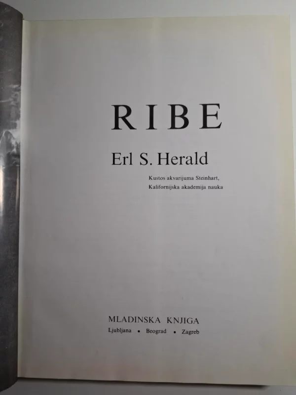 Ilustrovana enciklopedija životinjskog carstva: Ribe Earl S. Herald