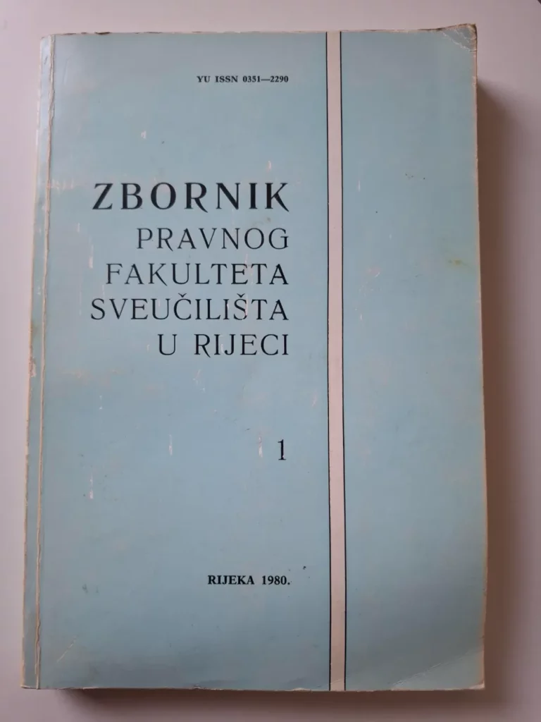 Zbornik pravnog fakulteta Sveučilišta u Rijeci 1 - Rijeka 1980