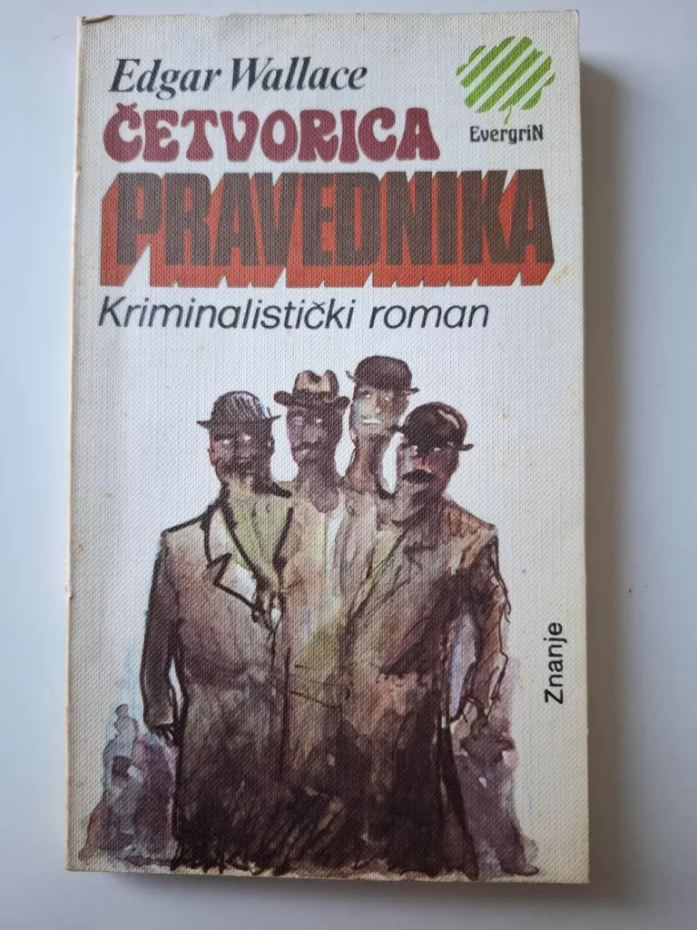 Edgar Wallace - Četvorica pravednika