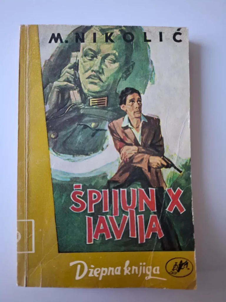 Špijun X javlja - Milan Nikolić