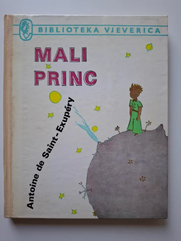 Antoine de Saint-Exupéry: Mali princ