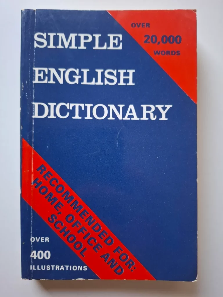 Simple english dictionary recommended for: home, office and school