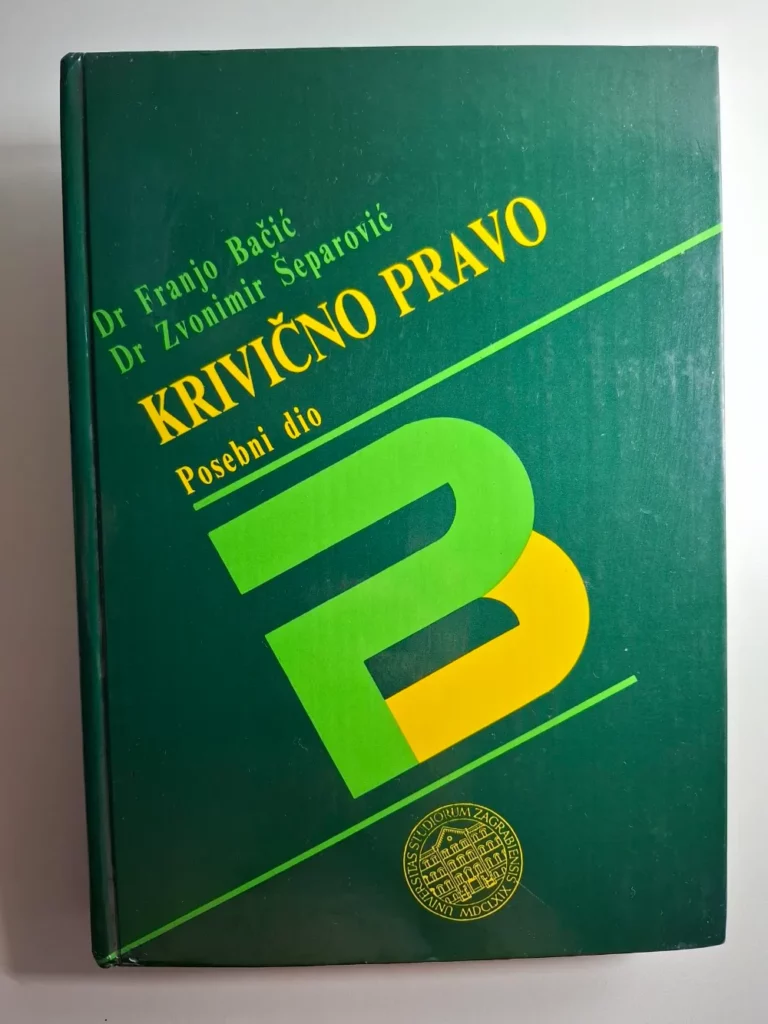 Krivično pravo : posebni dio / Franjo Bačić, Zvonimir Šeparović