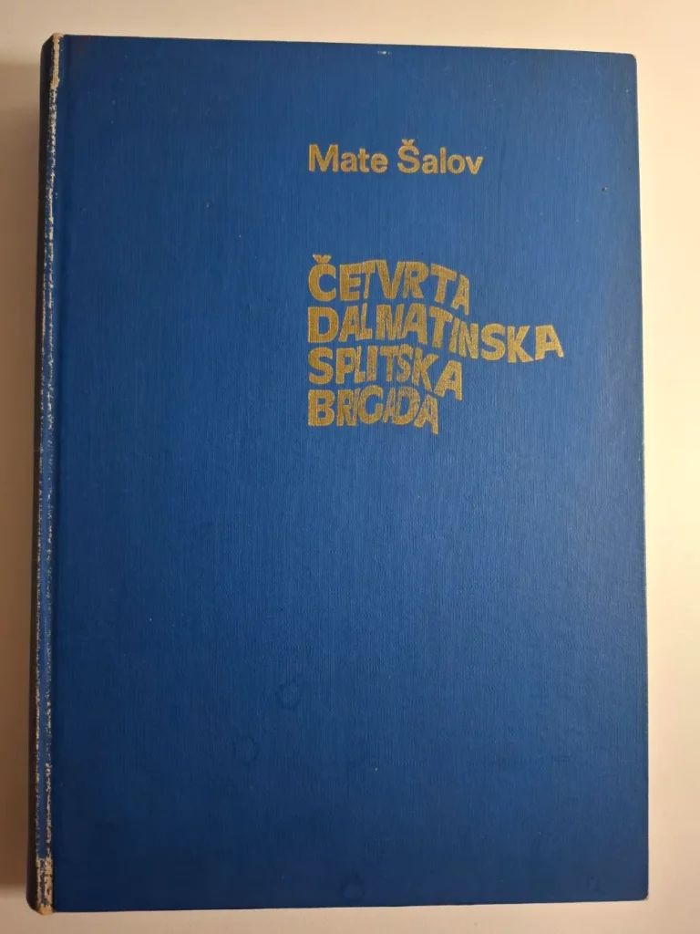 Mate Šalov: Četvrta dalmatinska splitska brigada