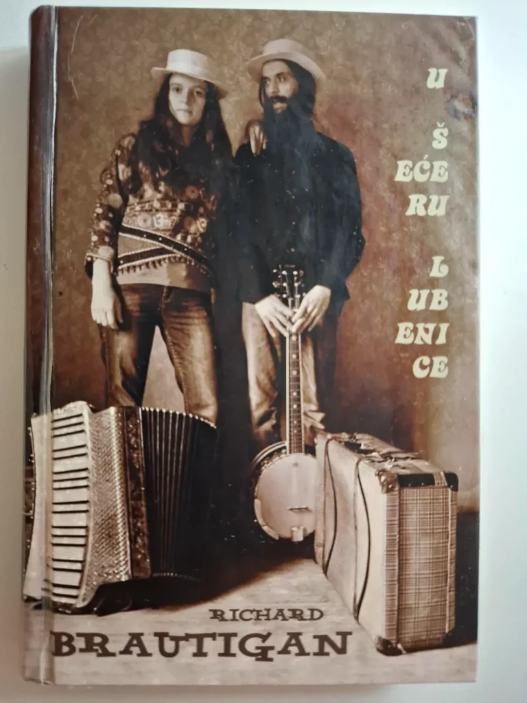 Richard Brautigan – U ŠEĆERU LUBENICE
