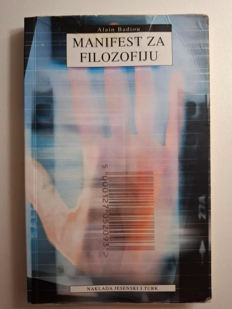 Alain Badiou - Manifest za filozofiju
