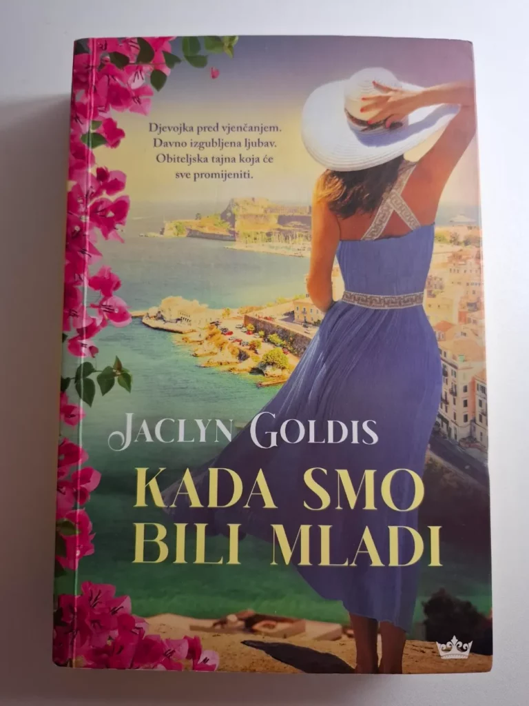 Kada smo bili mladi - Jaclyn Goldis