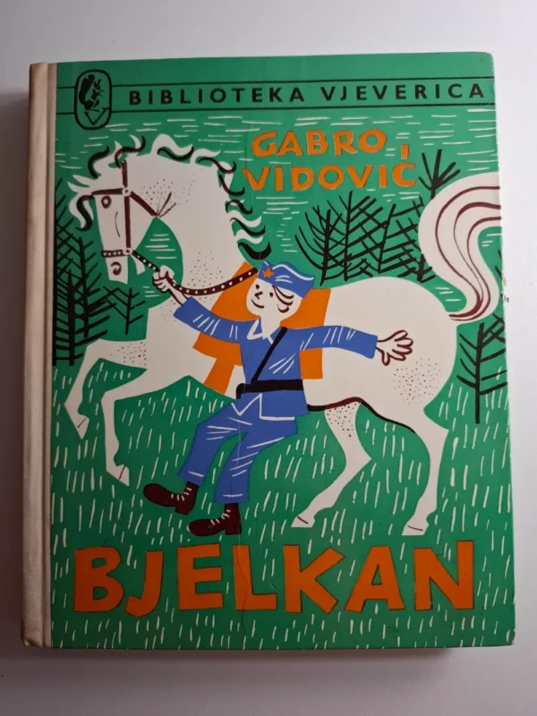 Gabro Vidović - Bjelkan