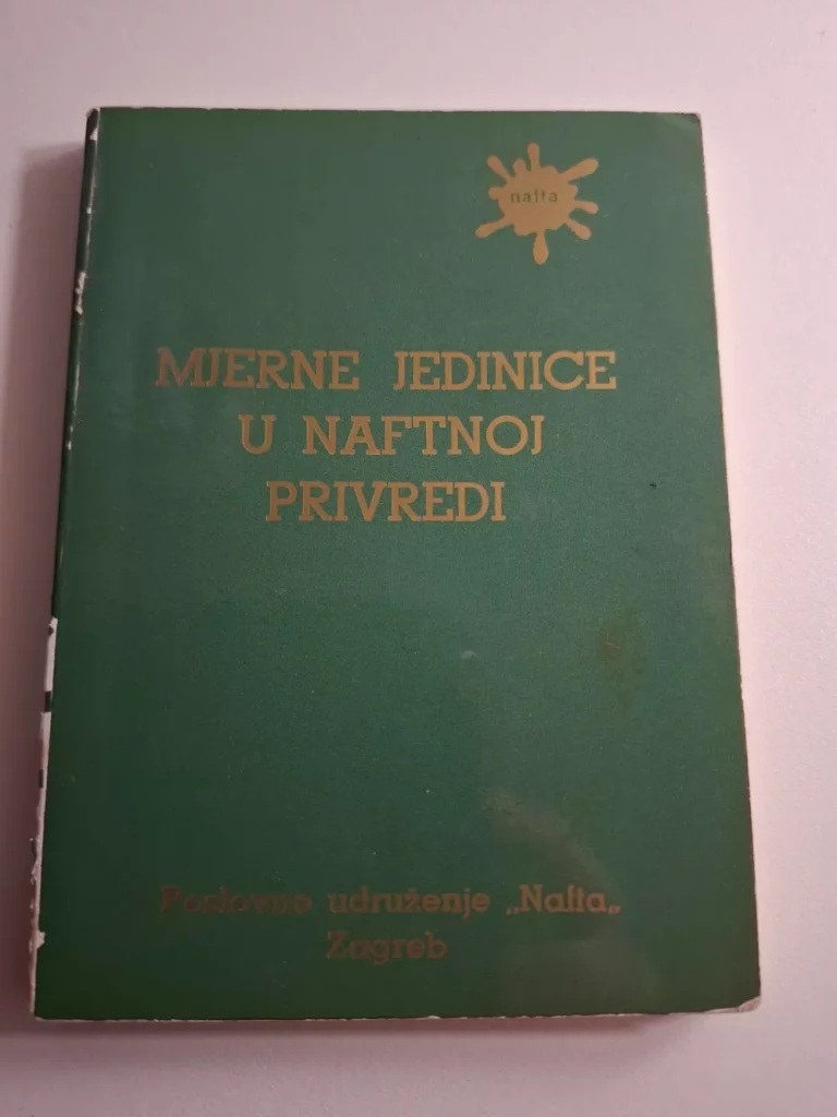 Mjerne jedinice u naftnoj privredi , Poslovno udruženje Nafta Zagreb
