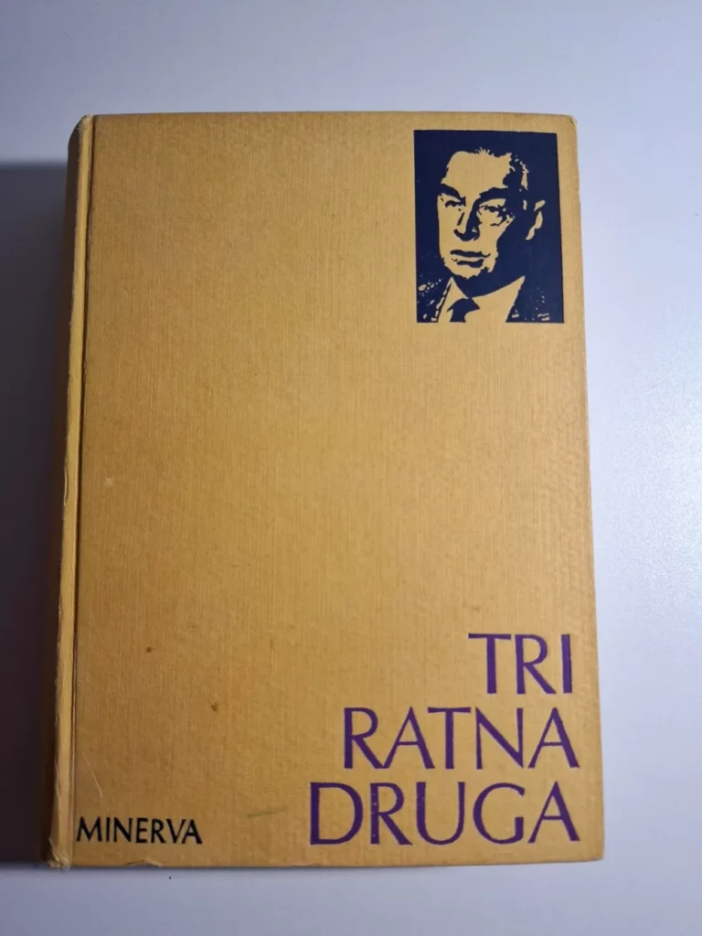 Erich Maria Remarque - Tri ratna druga