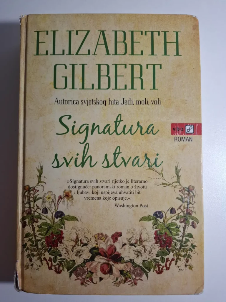 Elizabeth Gilbert – Signatura svih stvari 