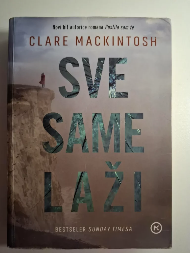 Sve same laži - Clare Mackintosh