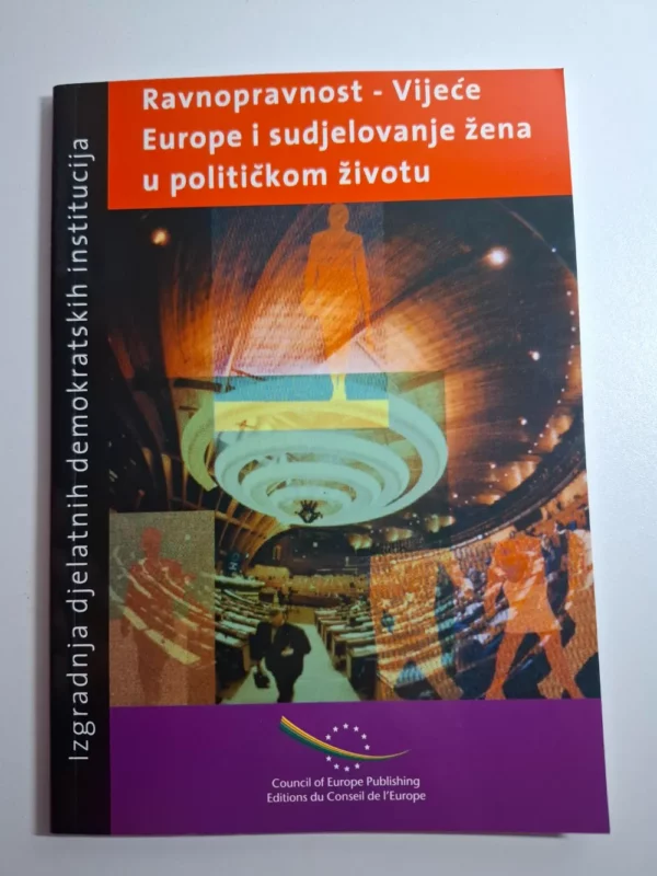 Ravnopravnost - Vijeće Europe i sudjelovanje žena u političkom životu - izgradnja djelatnih demokratskih institucija , Mariette Sineau