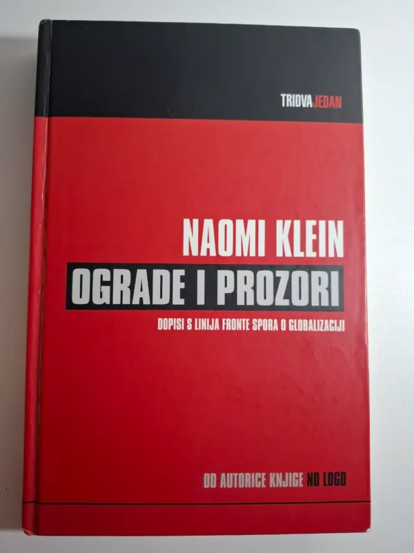 Naomi Klein - Ograde i prozori