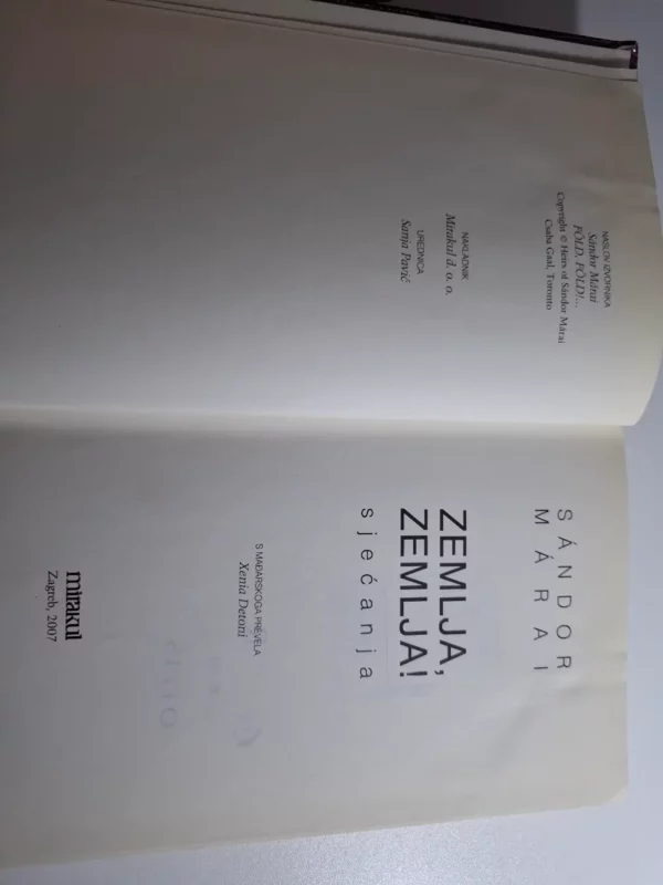 Zemlja, zemlja! : sjećanja / Sandor Marai - Slika 2