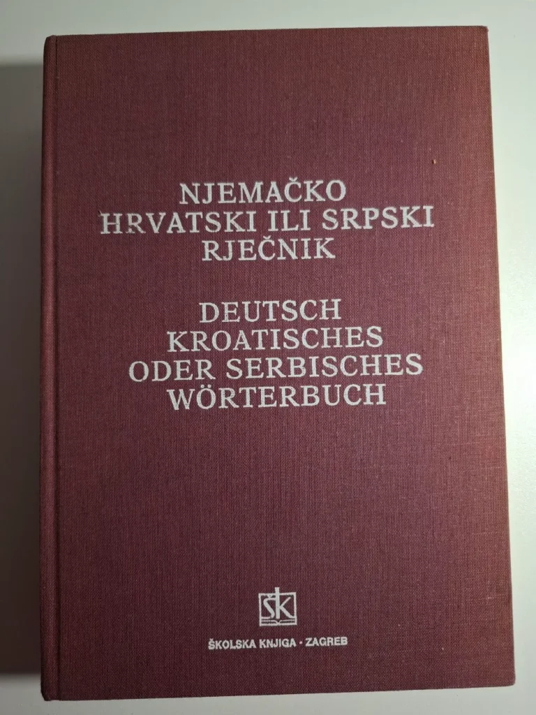 Njemačko hrvatski ili srpski rječnik - Školska knjiga