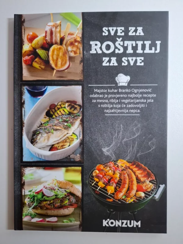 Branko Ognjenović - Sve za roštilj, roštilj za sve