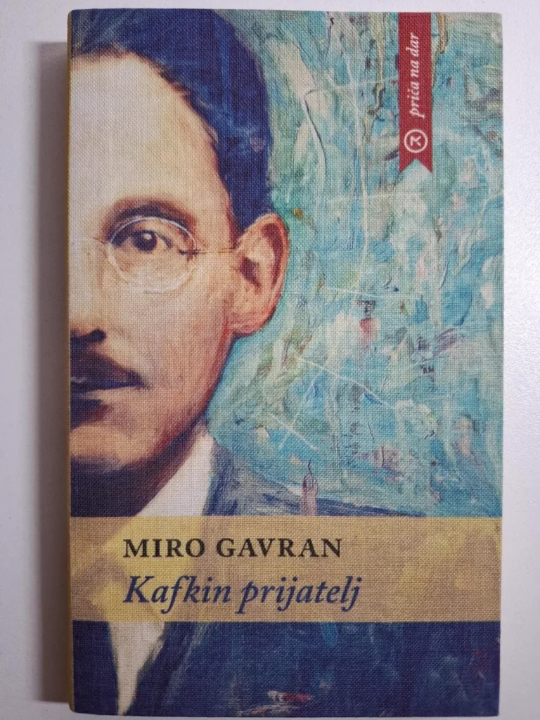 Miro Gavran - Kafkin prijatelj