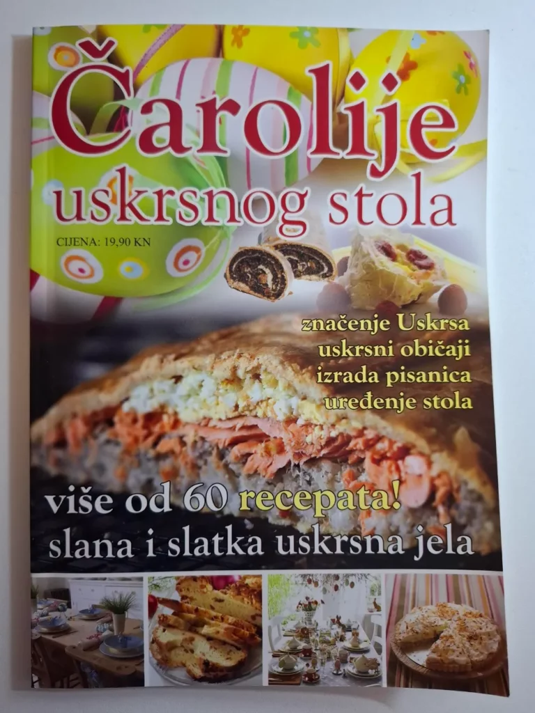 Čarolije uskrsnog stola - slana i slatka uskrsna jela
