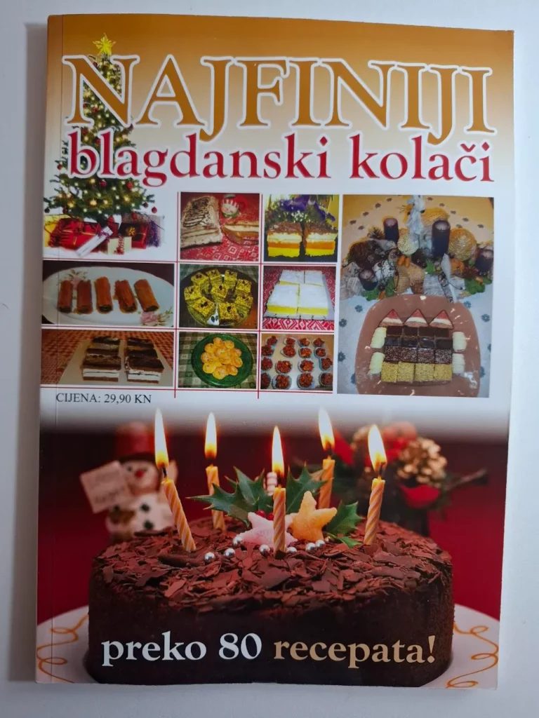 Samo najbolji - Najfiniji blagdanski kolači , Irena Bušić - Begen