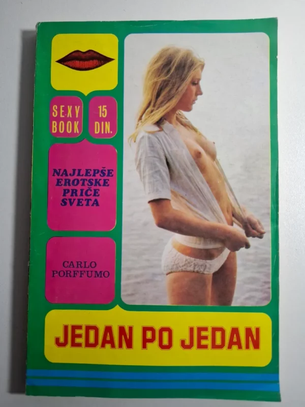Jedan po jedan - Carlo Porffumo (Sexy book - najljepše erotske priče svijeta) , Glas Slavonije