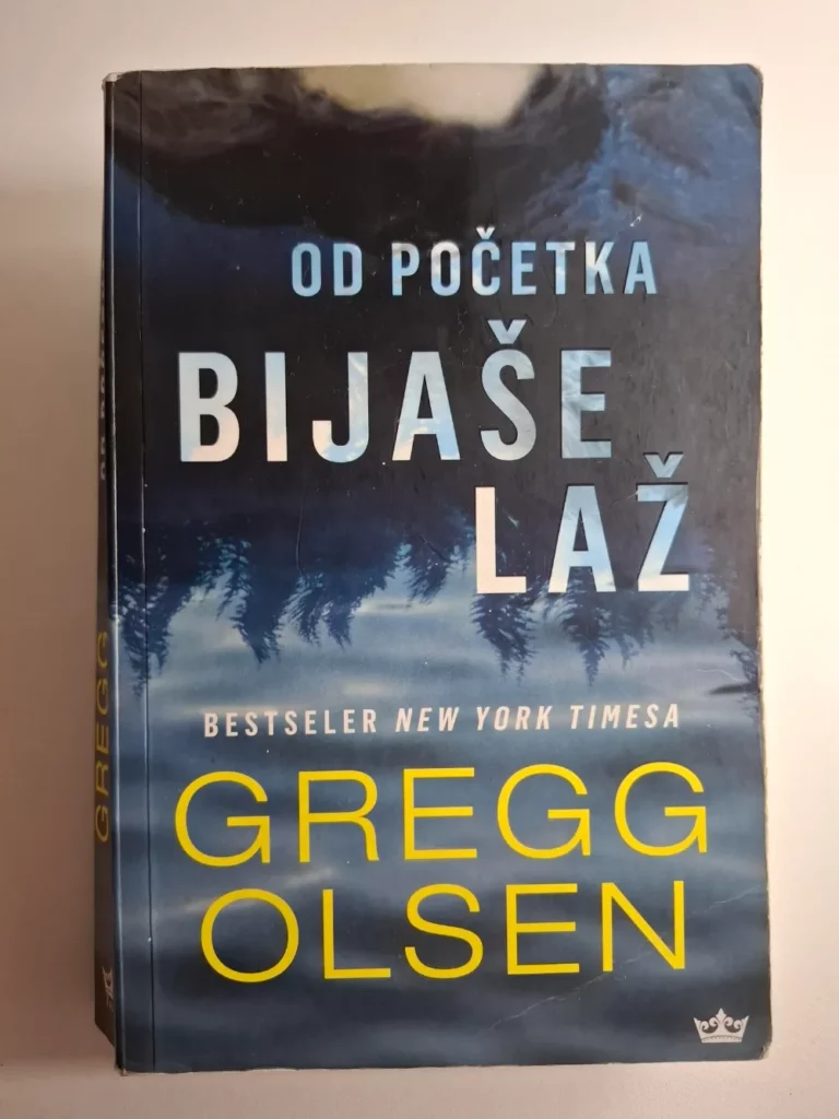 Gregg Olsen - Od početka bijaše laž