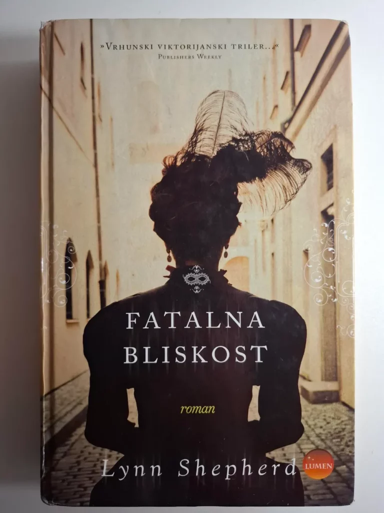 Fatalna bliskost / Lynn Shepherd