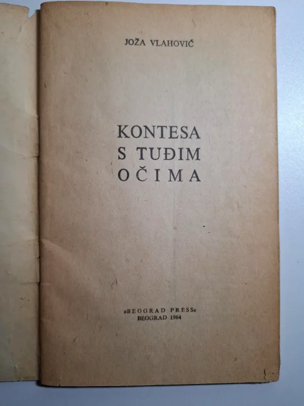 Kontesa s tuđim očima - Joža Vlahović - Slika 4