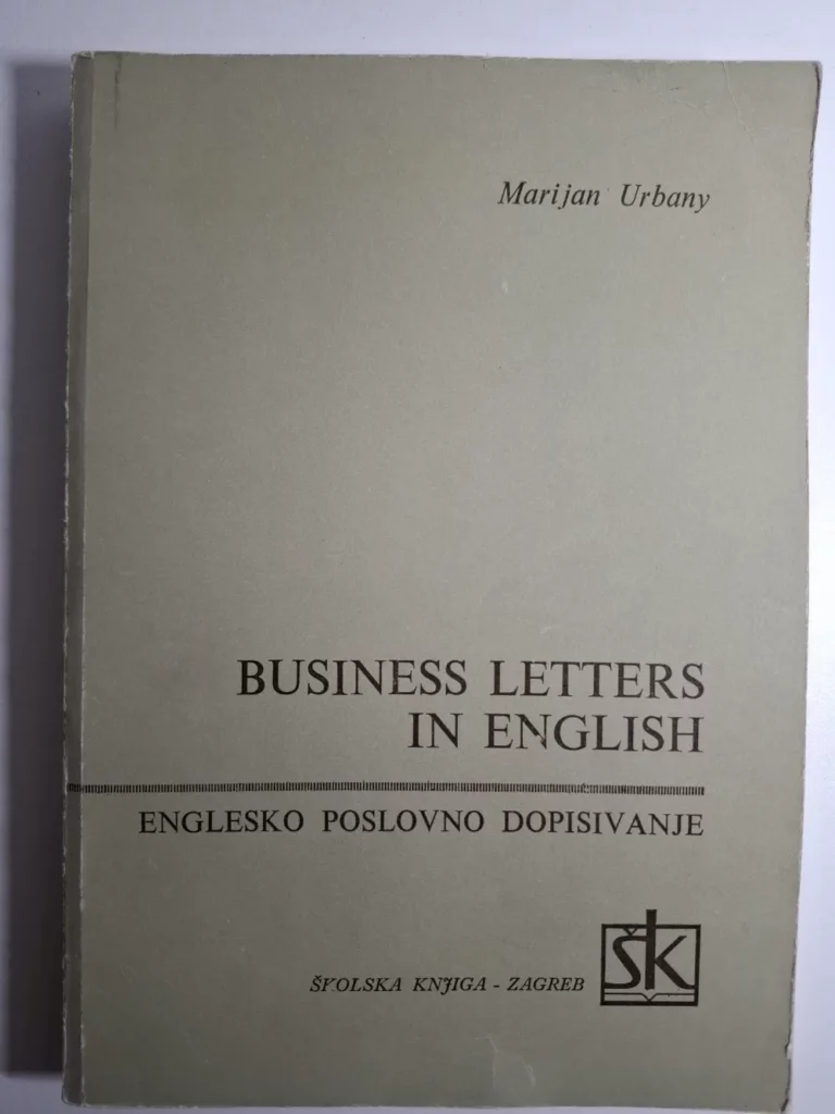 Business letters in English englesko poslovno dopisivanje - Marijan Urbany