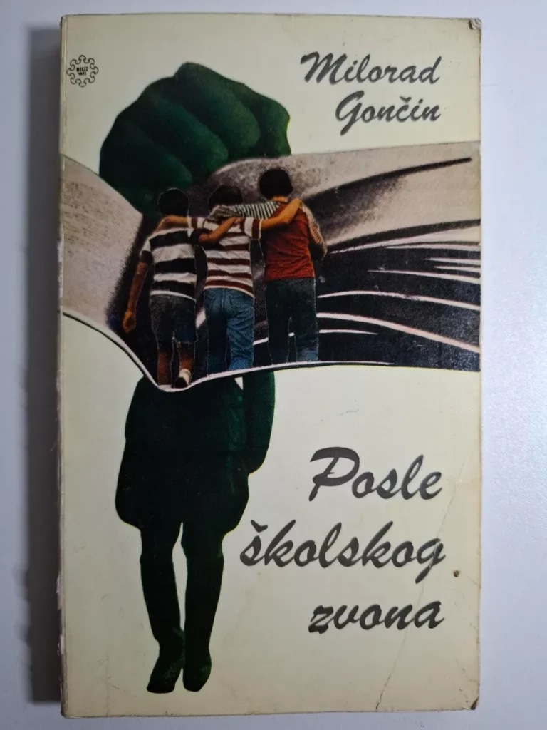 Posle školskog zvona - Milorad Gončin