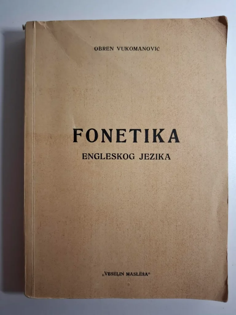 Fonetika engleskog jezika - Obren Vukomanović