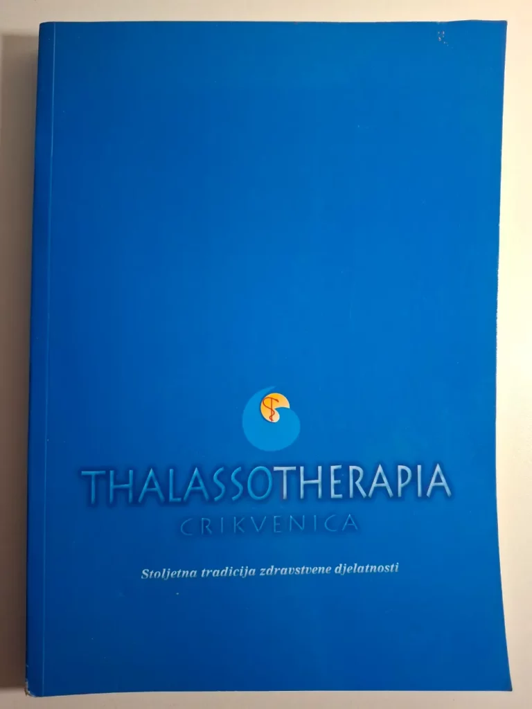 Thalassotherapia Crikvenica - stoljetna tradicija zdravstvene djelatnosti , Andrea Car
