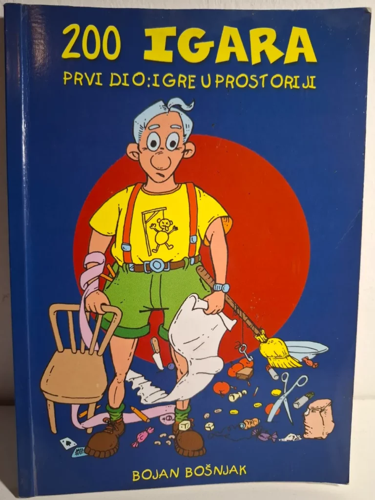 200 igara - Prvi dio: igre u prostoriji , Bojan Bošnjak
