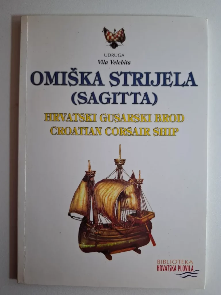 Omiška strijela Sagitta - hrvatski gusarski brod , Biblioteka hrvatska plovila - Udruga Vila Velebita