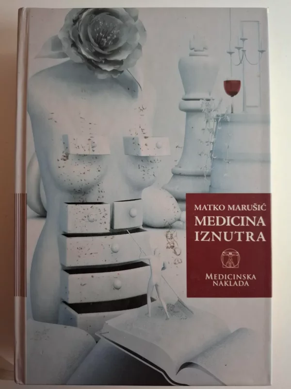 Medicina iznutra - Matko Marušić