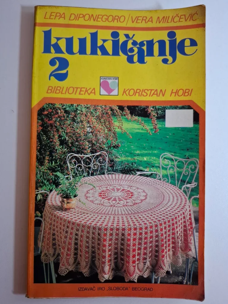 Kukičanje 2 - Lepa Diponegoro , Vera Miličević Biblioteka Koristan hobi