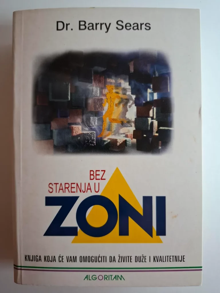 Dr. Barry Sears - Bez starenja u zoni