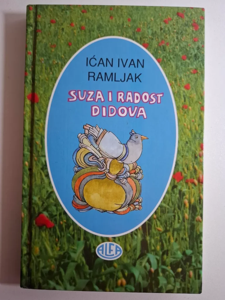 Suza i radost didova - Ivan Ićan Ramljak