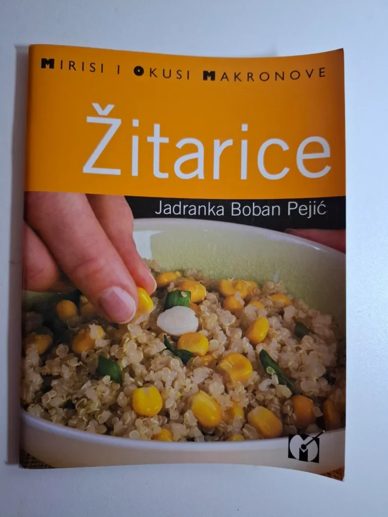 Mirisi i okusi Makronove - Jadranka Boban Pejić : Žitarice
