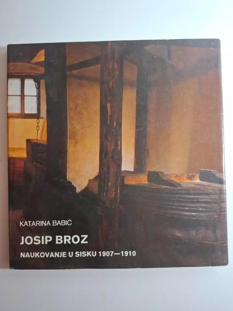 Katarina Babić - Josip Broz - Naukovanje u Sisku