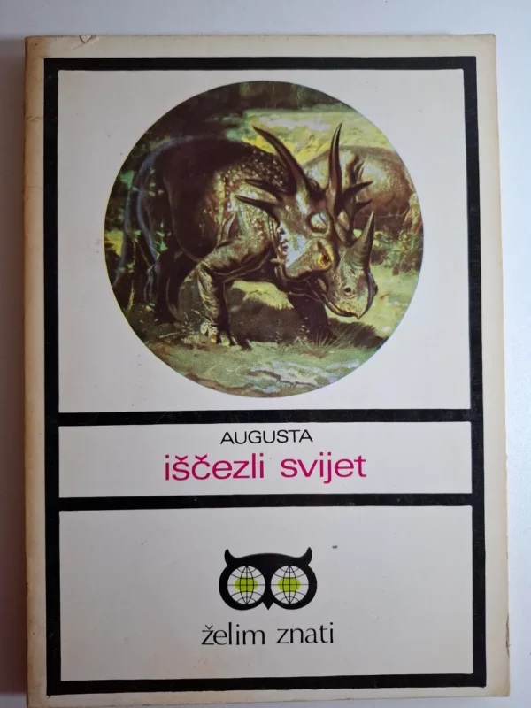 Josef Augusta - Iščezli svijet