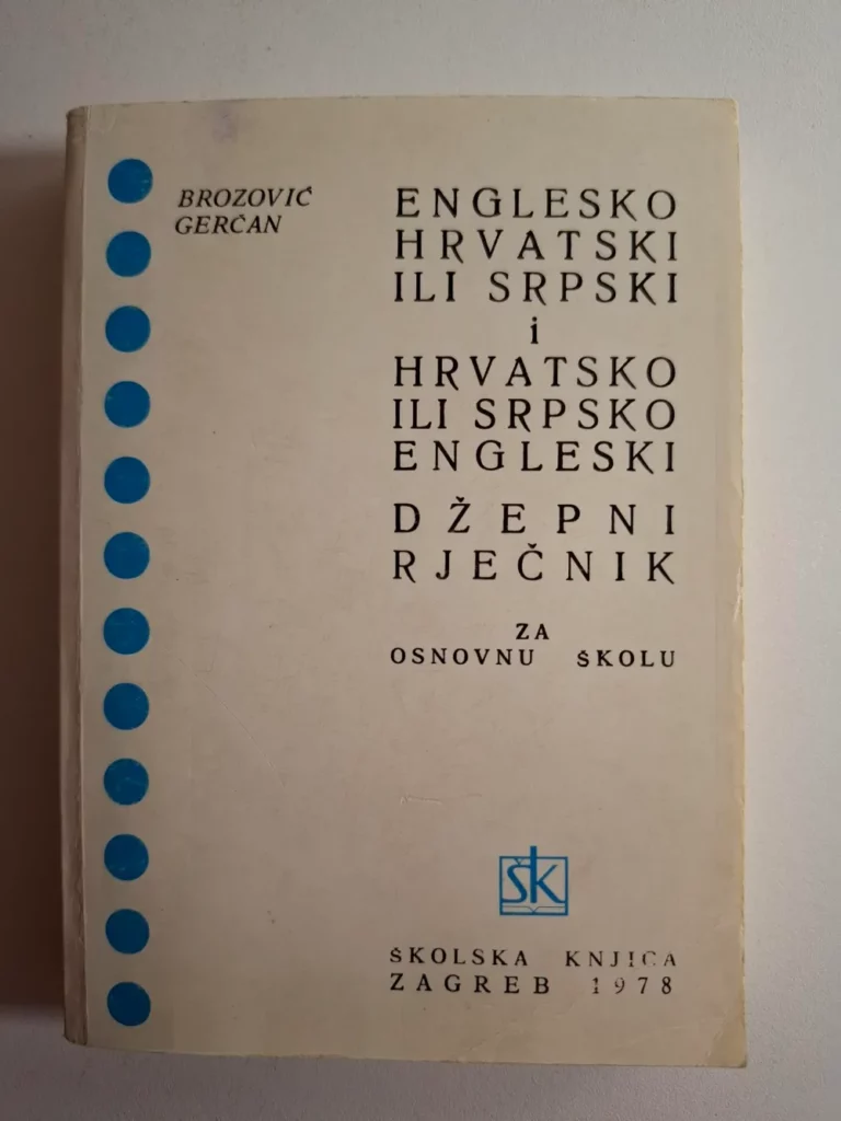 Englesko hrvatski ili srpski i hrvatsko ili srpsko engleski džepni rječnik - Blanka Brozović, Oktavija Gerčan