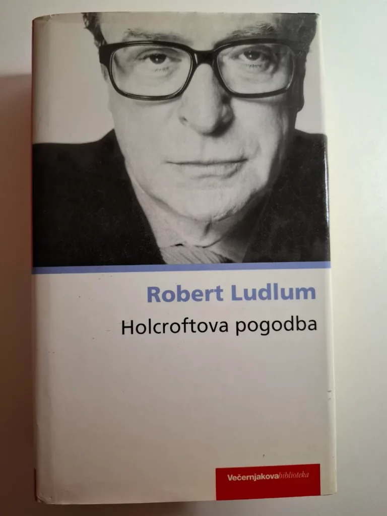 Holcroftova pogodba - Robert Ludlum
