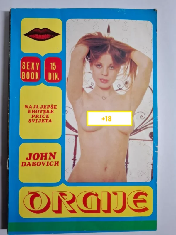 John Dabovich - Orgije (Sexy book – najljepše erotske priče svijeta)