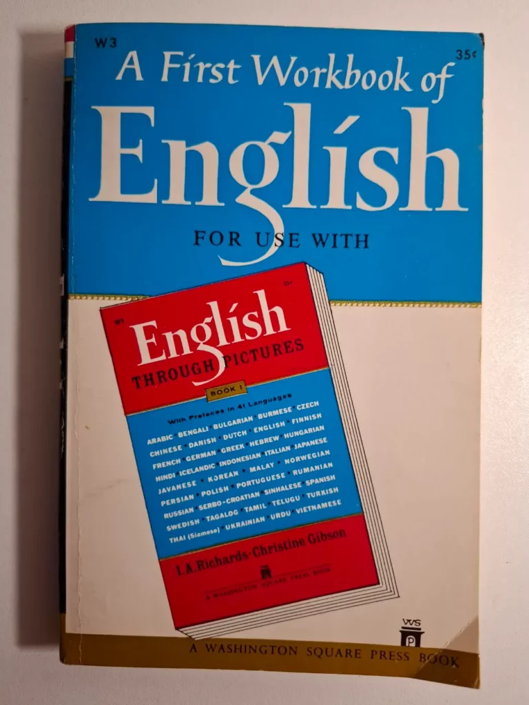 A first workbook of English for use with English through pictures
