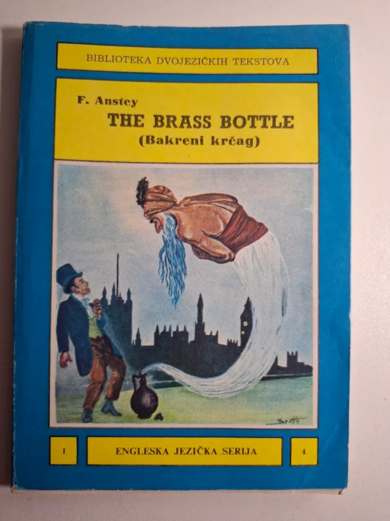Biblioteka dvojezičnih tekstova , F. Anstey: The Brass Bottle , Bakreni krčag - (Engleska jezička serija)