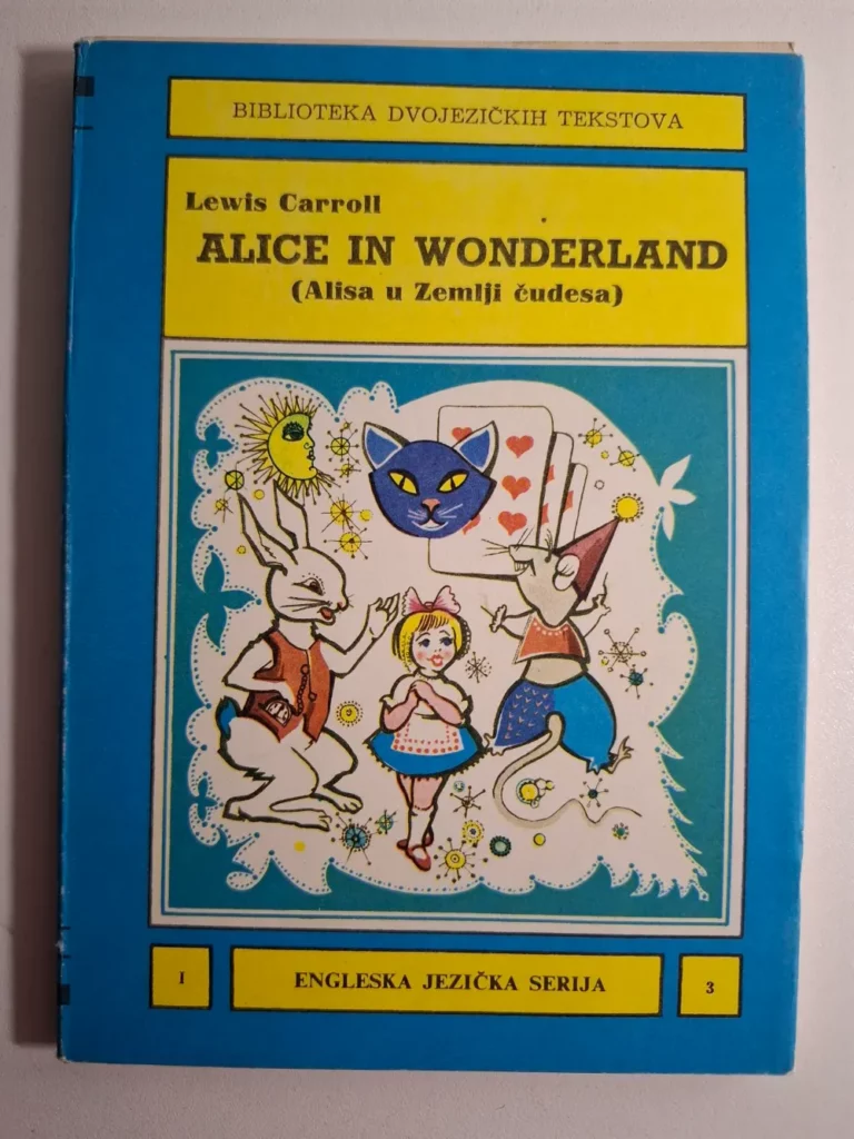 Biblioteka dvojezičnih tekstova , Alice in Wonderland (Alisa u Zemlji čudesa) Lewis Carroll (Engleska jezička serija)